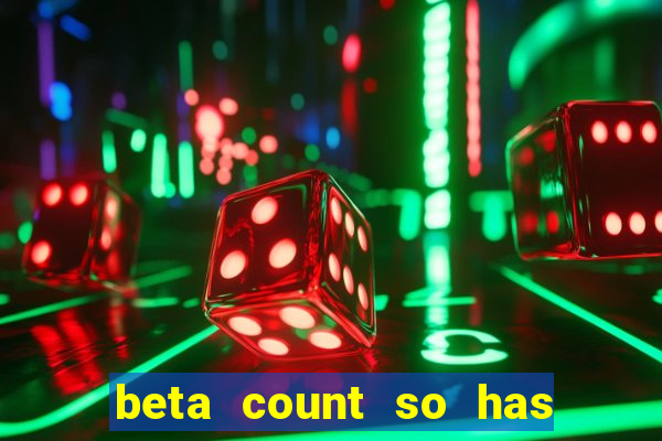 beta count so has changed pt br